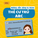 Hướng dẫn đăng ký ARC cho SV tại Đài Loan